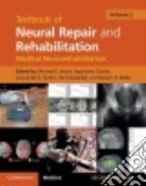 Textbook of Neural Repair and Rehabilitation libro in lingua di Selzer Michael E. (EDT), Clarke Stephanie (EDT), Cohen Leonardo (EDT), Kwakkel Gert (EDT), Miller Robert (EDT)