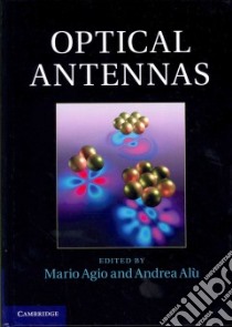 Optical Antennas libro in lingua di Agio Mario (EDT), Alu Andrea (EDT)