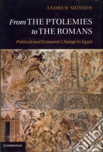 From the Ptolemies to the Romans libro in lingua di Monson Andrew
