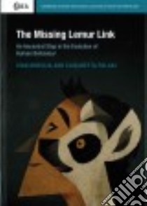 The Missing Lemur Link libro in lingua di Norscia Ivan, Palagi Elisabetta