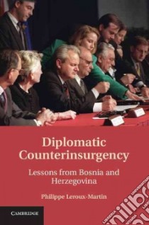 Diplomatic Counterinsurgency libro in lingua di Leroux-martin Philippe