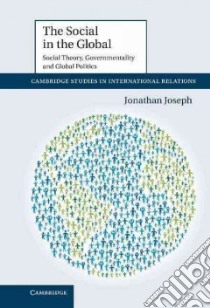 The Social in the Global libro in lingua di Joseph Jonathan