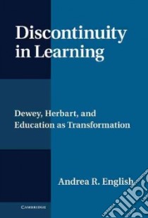 Discontinuity in Learning libro in lingua di English Andrea R.