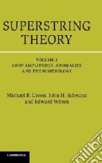 Superstring Theory libro in lingua di Michael B Green