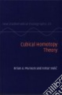 Cubical Homotopy Theory libro in lingua di Munson Brian A., Volic´ Ismar