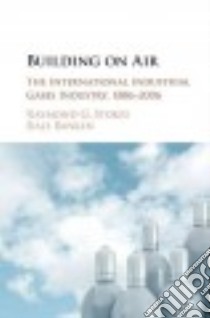 Building on Air libro in lingua di Stokes Raymond G., Banken Ralf