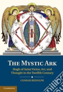 The Mystic Ark libro in lingua di Rudolph Conrad