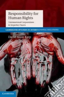 Responsibility for Human Rights libro in lingua di Karp David Jason