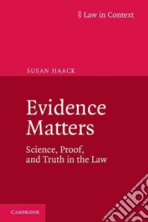 Evidence Matters libro in lingua di Haack Susan