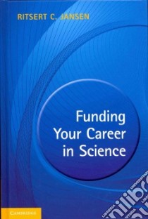 Funding Your Career in Science libro in lingua di Jansen Ritsert C.