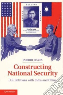Constructing National Security libro in lingua di Hayes Jarrod