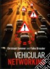 Vehicular Networking libro in lingua di Sommer Christoph, Dressler Falko