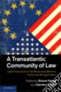A Transatlantic Community of Law libro in lingua di Fahey Elaine (EDT), Curtin Deirdre (EDT)