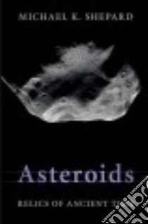 Asteroids libro in lingua di Shepard Michael K.