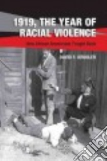 1919, the Year of Racial Violence libro in lingua di Krugler David F.