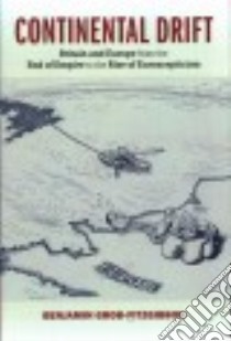 Continental Drift libro in lingua di Grob-Fitzgibbon Benjamin
