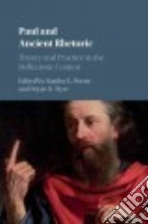 Paul and Ancient Rhetoric libro in lingua di Porter Stanley E. (EDT), Dyer Bryan R. (EDT)
