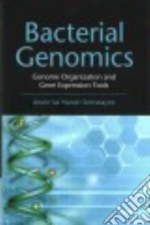 Bacterial Genomics libro in lingua di Seshasayee Aswin Sai Narain