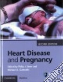 Heart Disease and Pregnancy libro in lingua di Steer Philip J. (EDT), Gatzoulis Michael A. M.D. Ph.D. (EDT)