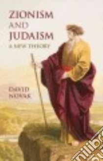 Zionism and Judaism libro in lingua di Novak David