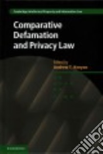 Comparative Defamation and Privacy Law libro in lingua di Kenyon Andrew T. (EDT)
