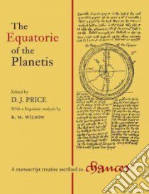 Equatorie of Planetis libro in lingua di Price