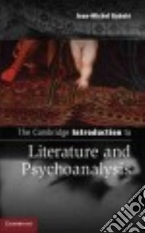 The Cambridge Introduction to Literature and Psychoanalysis libro in lingua di Rabate´ Jean-michel