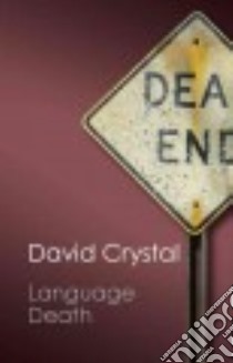 Language Death libro in lingua di Crystal David