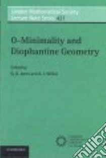 O-Minimality and Diophantine Geometry libro in lingua di Jones G. O. (EDT), Wilkie A. J. (EDT)