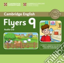 Cambridge English Young Learners 9. Flyers 9 libro in lingua di Cambridge Esol
