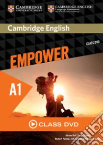 Cambridge English Empower. Level A1 Class DVD libro in lingua di Doff Adrian; Thaine Craig; Puchta Herbert