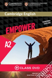 Cambridge English Empower. Level A2 Class DVD libro in lingua di Doff Adrian; Thaine Craig; Puchta Herbert
