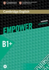 Cambridge English Empower. Intermediate. Workbook with Answers plus Downloadable Audio libro in lingua di Doff Adrian; Thaine Craig; Puchta Herbert
