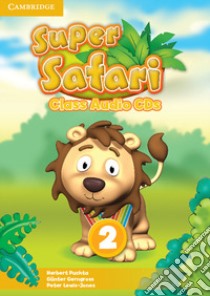 Super safari. Level 2. Audio CDs. Per la Scuola elementare libro in lingua