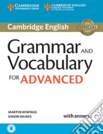 Grammar and vocabulary for advanced book. Per le Scuole superiori. Con e-book. Con espansione online libro in lingua di Hewings Martin; Haines Simon