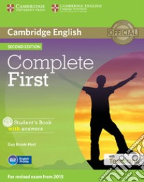 Complete First. Student's Book with answers. Con CD-ROM libro in lingua di Brook-Hart Guy, Thomas Amanda, Thomas Barbara