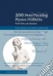 200 More Puzzling Physics Problems libro in lingua di Gnädig Péter, Honyek Gyula, Vigh Máté, Riley Ken F. (EDT)