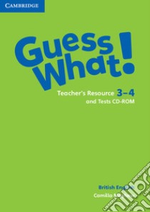 Guess what! Guess What! Level 3-4 Teacher's Resources and Test CDROM libro in lingua di Reed Susannah; Bentley Kay