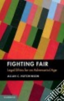 Fighting Fair libro in lingua di Hutchinson Allan C.