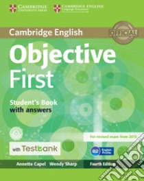 Objective First. Student's Book with answers. Con CD-ROM libro in lingua di Capel Annette; Sharp Wendy
