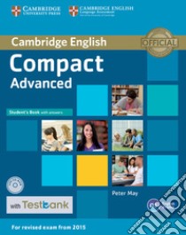 Compact Advanced. Student's Book with answers. Con CD-ROM libro in lingua di May Peter