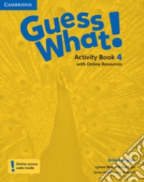Guess What! Level 4 Activity Book with Online Resources Brit libro in lingua di Lynne Marie Robertson