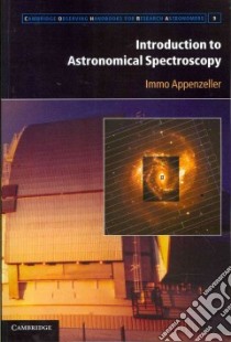 Introduction to Astronomical Spectroscopy libro in lingua di Appenzeller Immo
