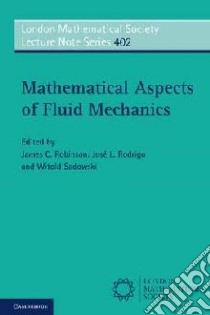 Mathematical Aspects of Fluid Mechanics libro in lingua di James C Robinson