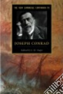 The New Cambridge Companion to Joseph Conrad libro in lingua di Stape J. H. (EDT), Baldwin Debra Romanick (CON), Donovan Stephen (CON), Francis Andrew (CON), Glazzard Andrew (CON)
