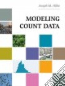 Modeling Count Data libro in lingua di Hilbe Joseph M.