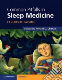 Common Pitfalls in Sleep Medicine libro in lingua di Chervin Ronald D. M.D. (EDT)