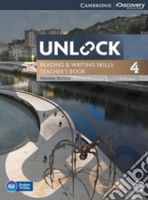 Unlock. Level 4: Teacher's book. Con DVD-ROM libro in lingua