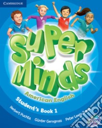 Super Minds American English. Super Minds American English Level 1 Student's Book. Con DVD-ROM libro in lingua