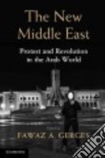 The New Middle East libro in lingua di Gerges Fawaz A. (EDT)